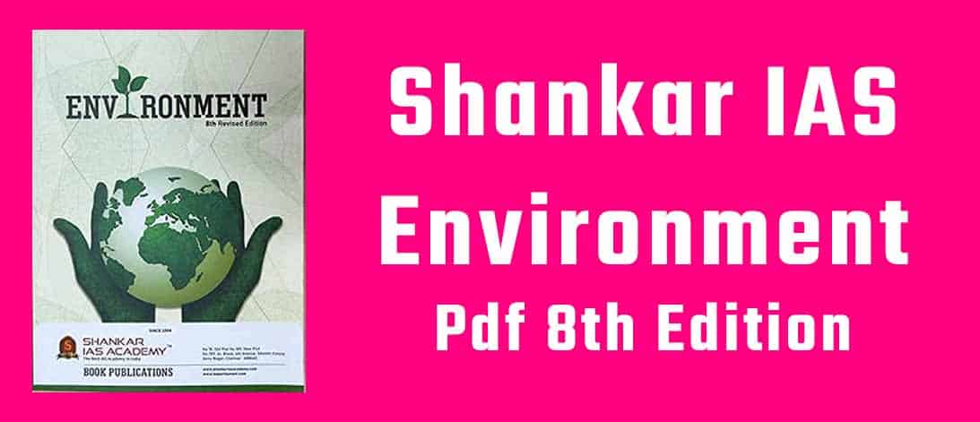 Shankar IAS Environment pdf 8th Edition